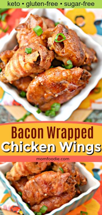 Keto Chicken Wings - Baked BBQ Bacon Wrapped Chicken Wings - Mom Foodie