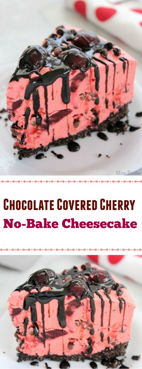 Chocolate Covered Cherry No-Bake Cheesecake Dessert Recipe