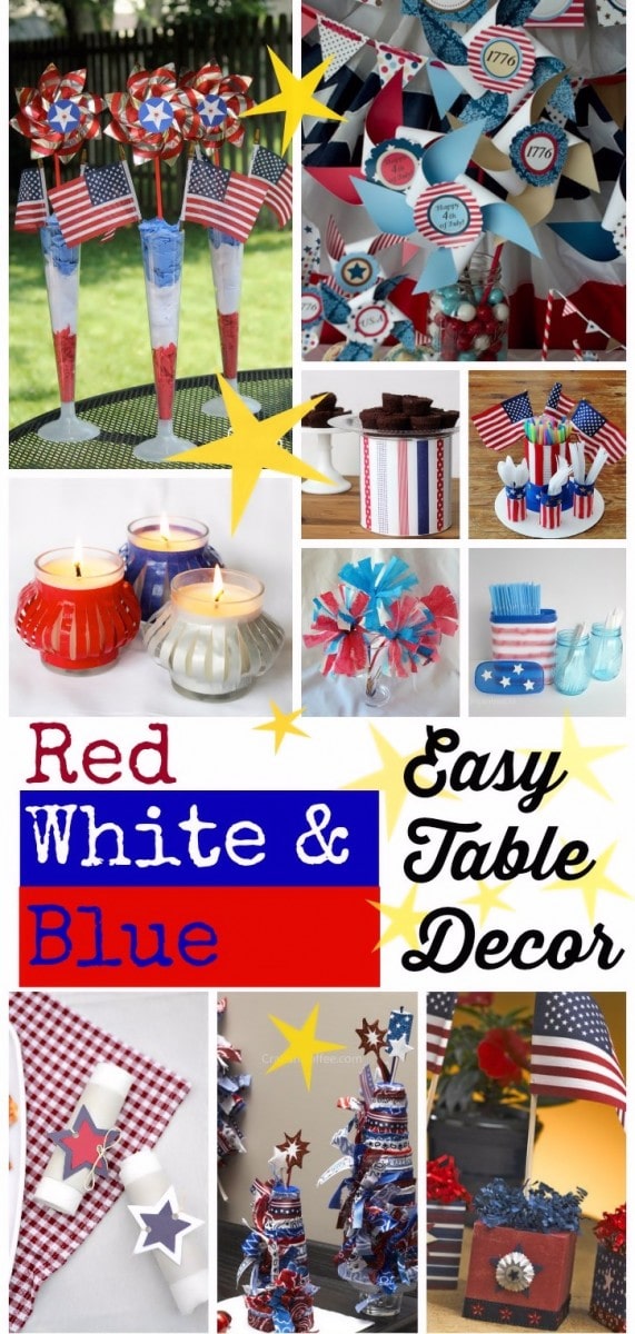 10 Easy Red, White & Blue Table Decorations Mom Foodie