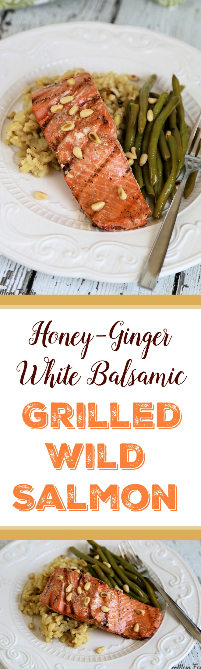 Honey Ginger White Balsamic Grilled Wild Salmon