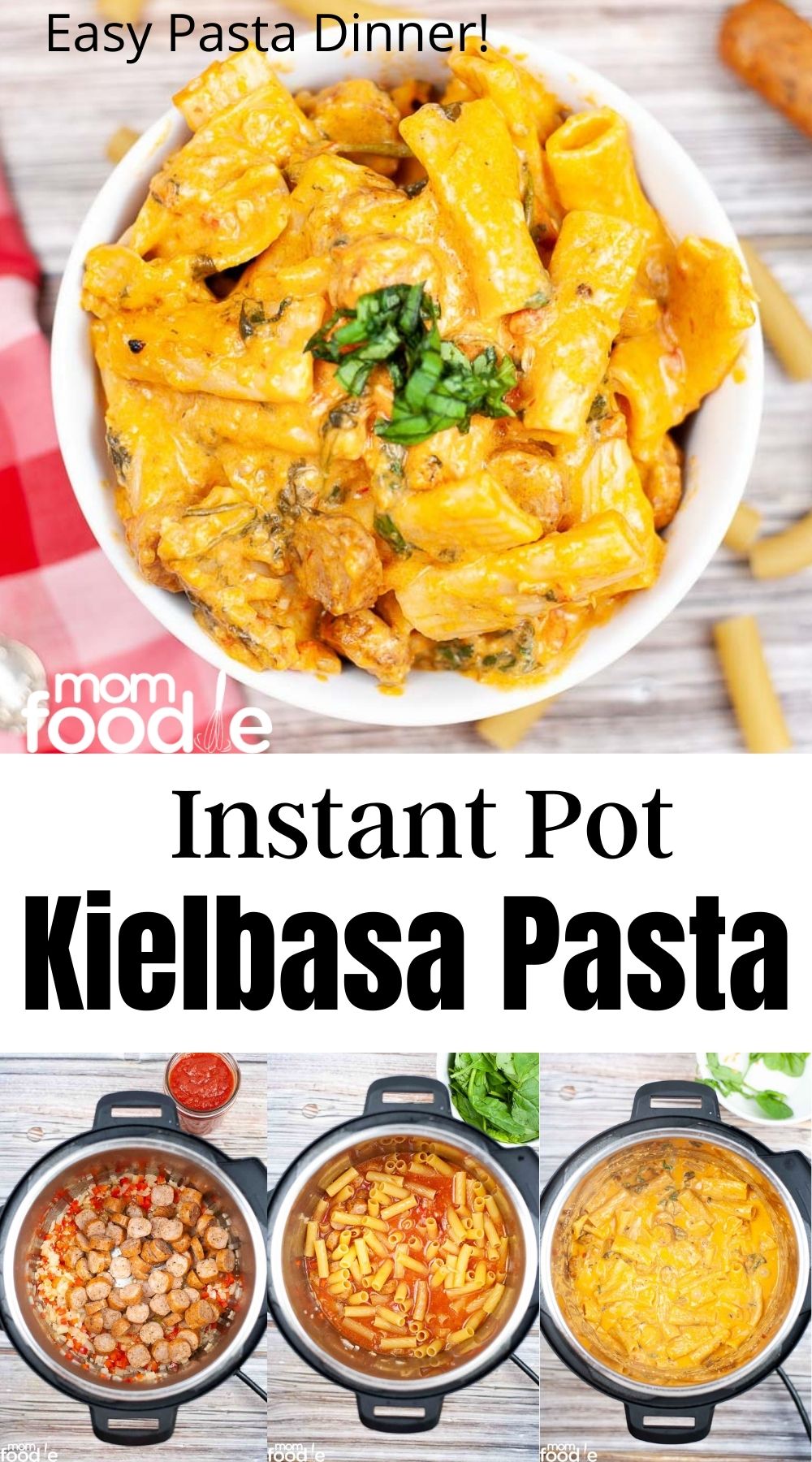 Instant Pot Kielbasa Pasta Mom Foodie