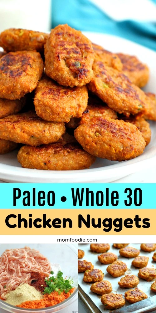 Paleo Chicken Nuggets with Sweet Potato - Mom Foodie