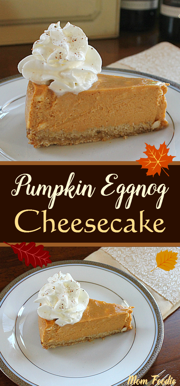 Pumpkin Eggnog Cheesecake Pinterest