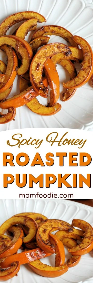 Spicy Honey Roasted Pumpkin Recipe