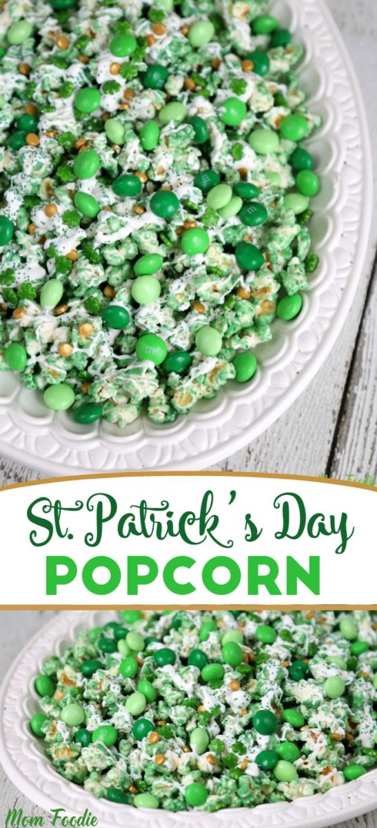 St. Patrick's Day Popcorn Recipe Leprechaun Popcorn Mom Foodie