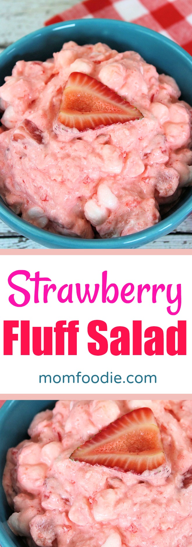 Strawberry Fluff Salad: Strawberry Jello Salad Recipe - Mom Foodie