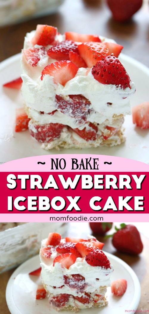 Strawberry Icebox cake no bake