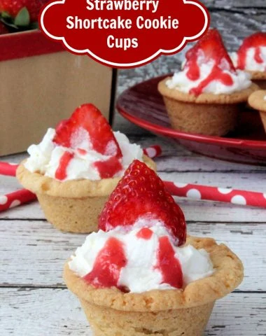 Strawberry Shortcake Cookie Cups recipe