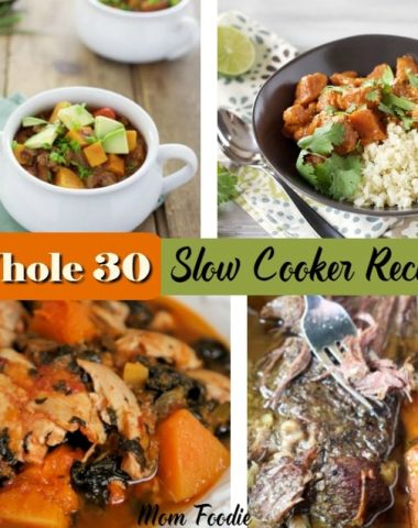 Whole 30 Slow Cooker Recipes