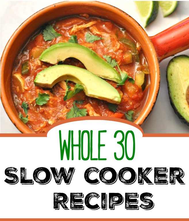 Whole 30 Slow Cooker Recipes