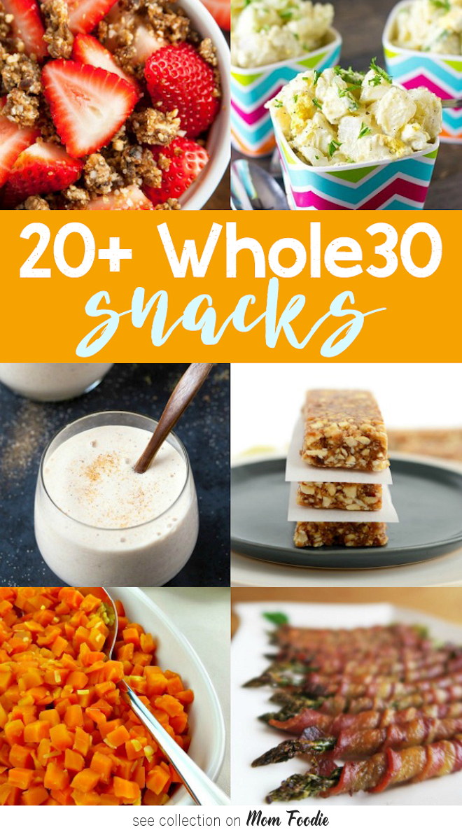 Whole30 Snacks for Success on Whole 30 Diet Plan