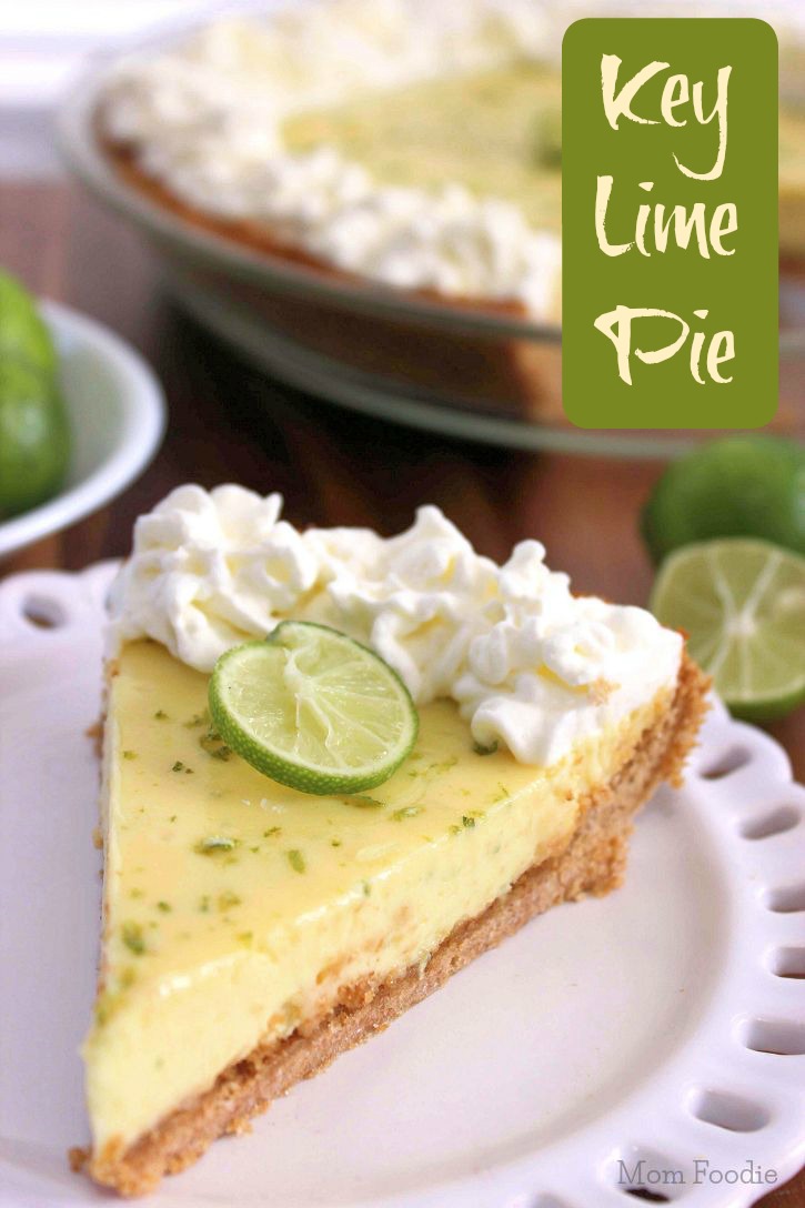 Authentic Key Lime Pie Recipe Mom Foodie